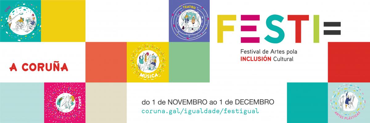 FESTI=, Festival de Artes pola Inclusión Cultural