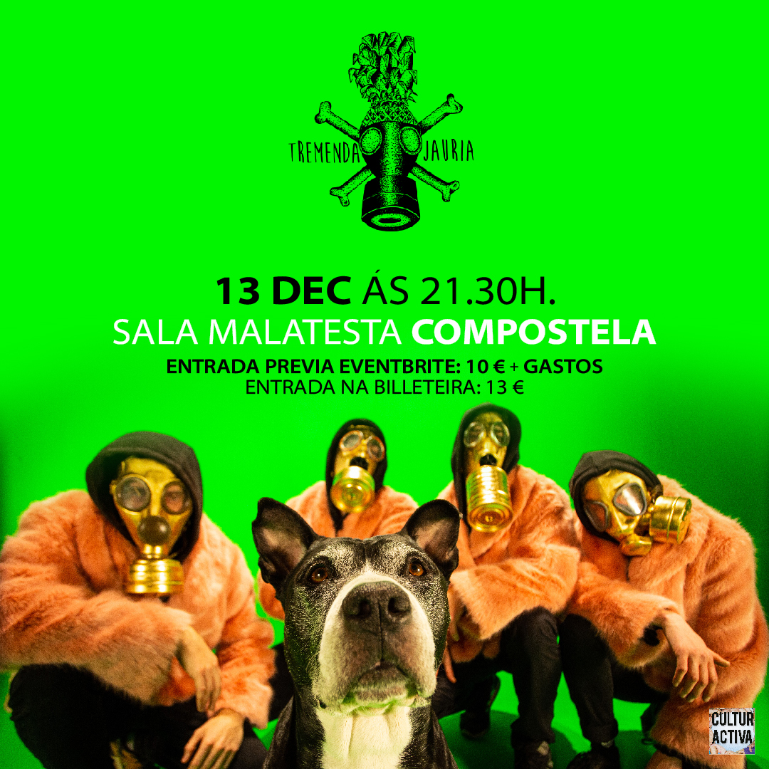 Tremenda Jauría en Compostela